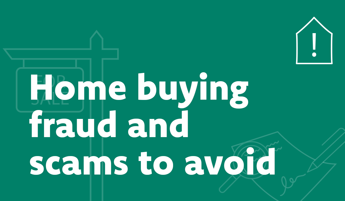 Home buying fraud and scams to avoid