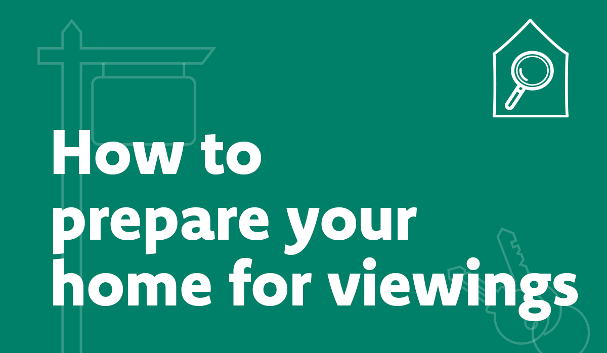 How to prepare your home for viewings